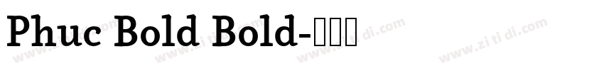 Phuc Bold Bold字体转换